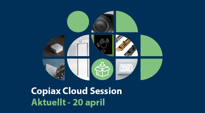 Anmäl dig till nästa Copiax Cloud Session 20 april